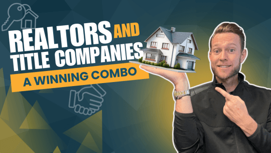 Beyond the Paperwork: Why a Strong Title Company Relationship Matters for Realtors